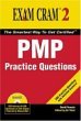 PMP Exam Cram 2 Questions